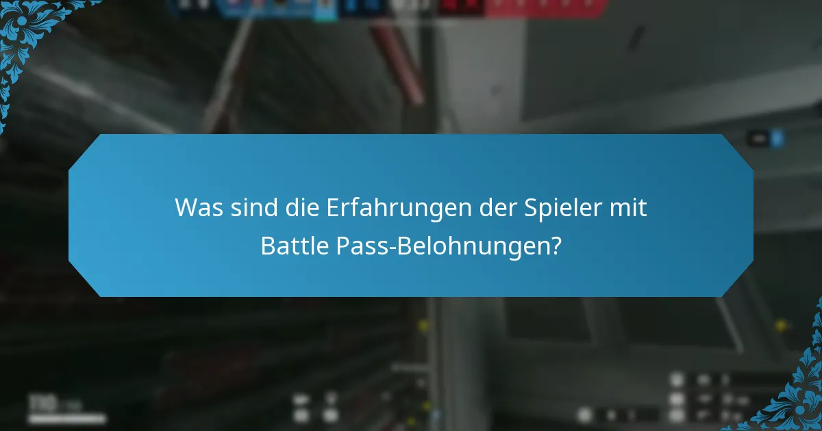 Welche strategischen Vorteile bieten Battle Pass-Belohnungen?