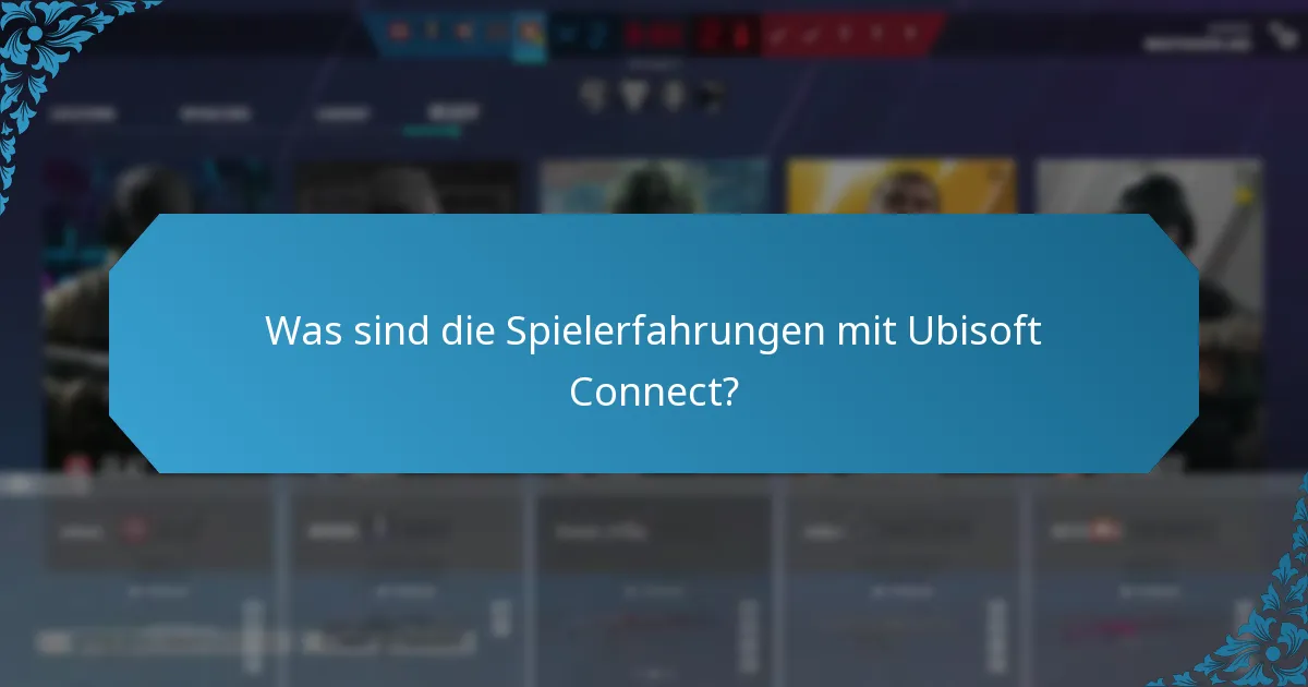 Was sind die potenziellen Nachteile der Nutzung von Ubisoft Connect?