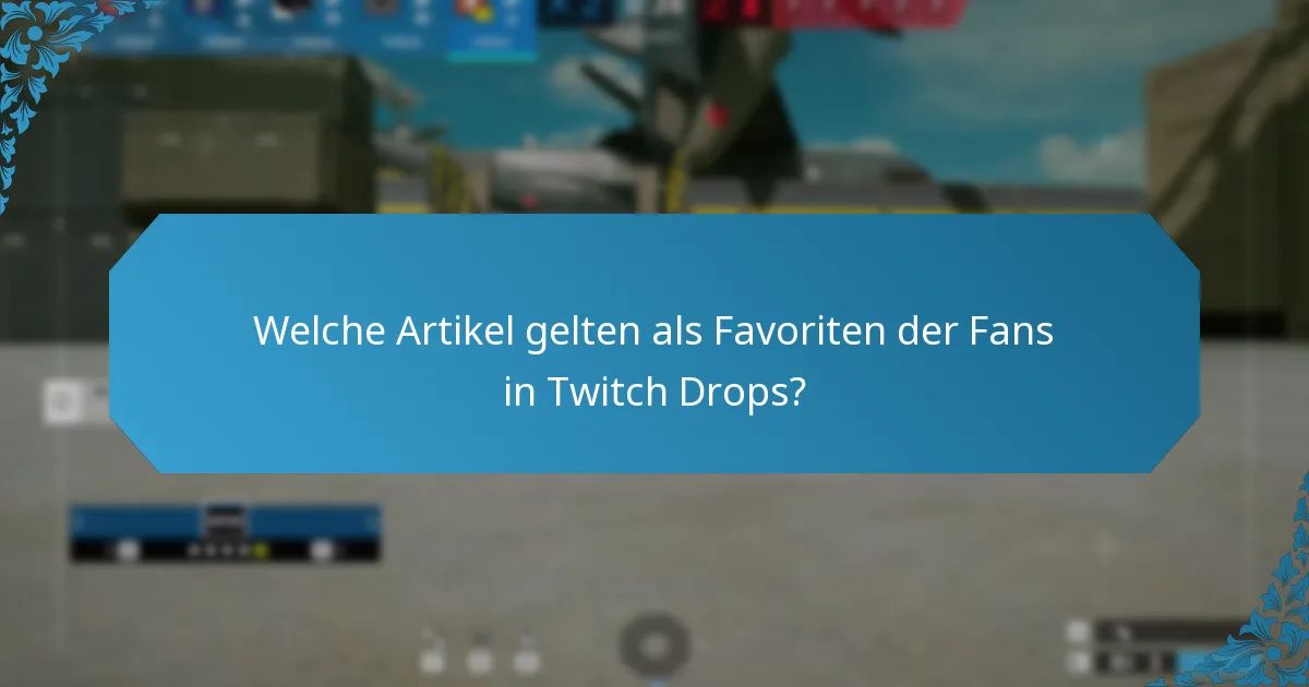 Wie nimmt man an Twitch Drops-Events teil?