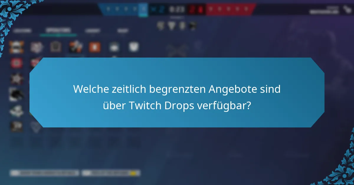 Welche Twitch Drops-Events bieten die besten Belohnungen?