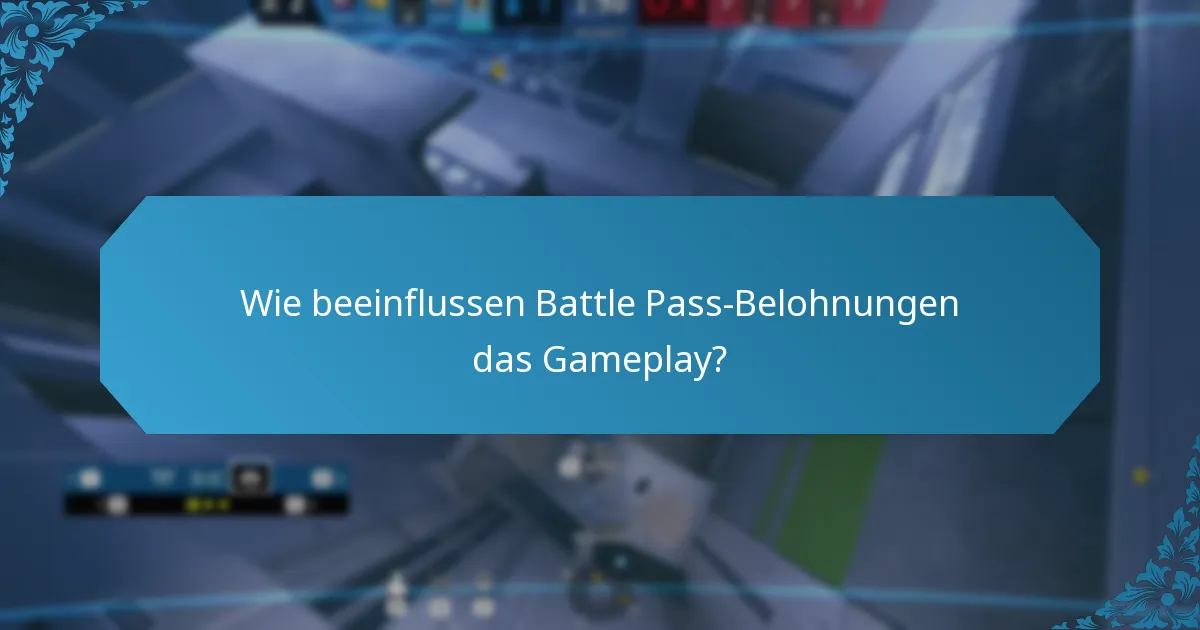 Wie vergleichen sich Battle Pass-Belohnungen mit anderen Spielen?